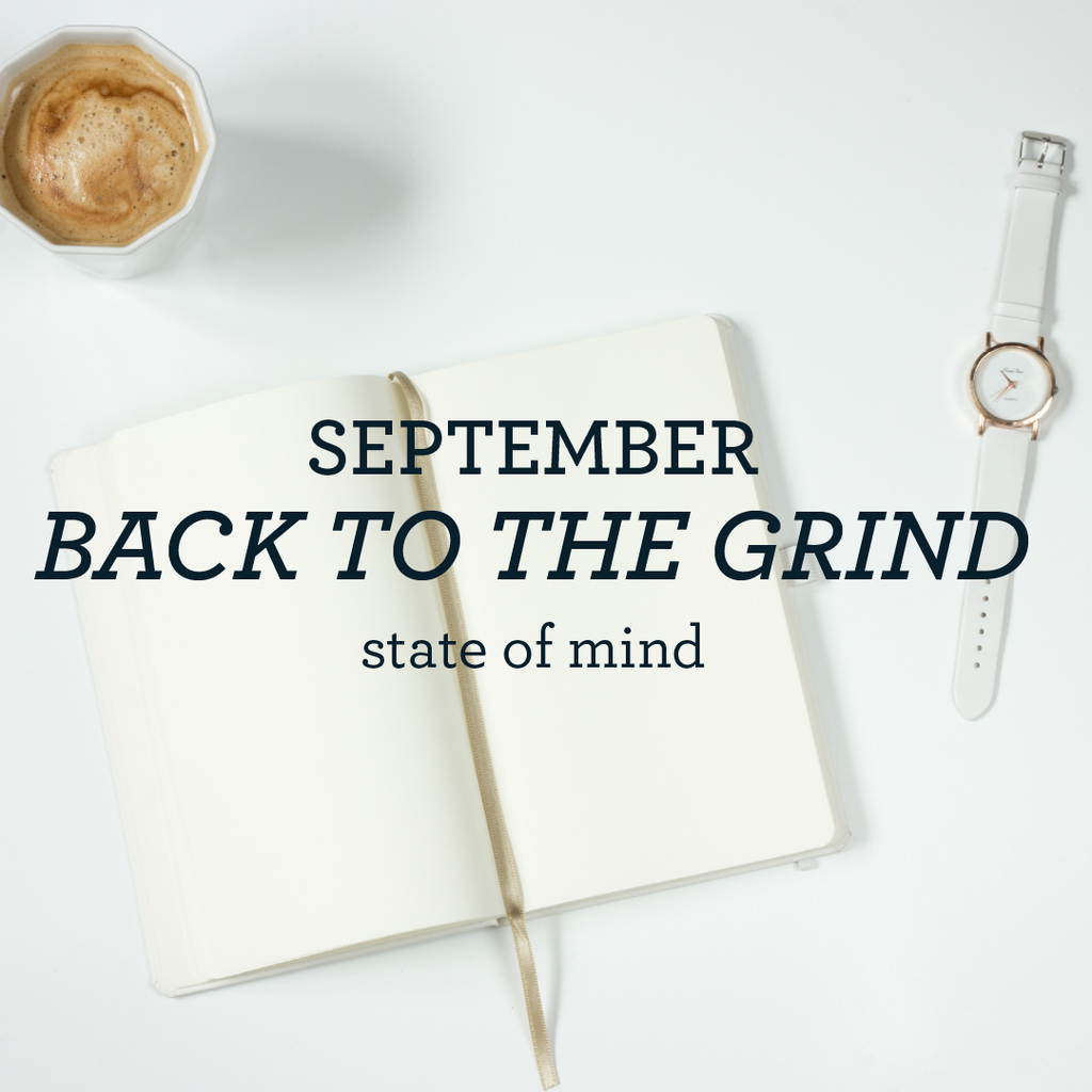 BACK TO THE GRIND | September 2017: New York "Back to the Grind" State of Mind